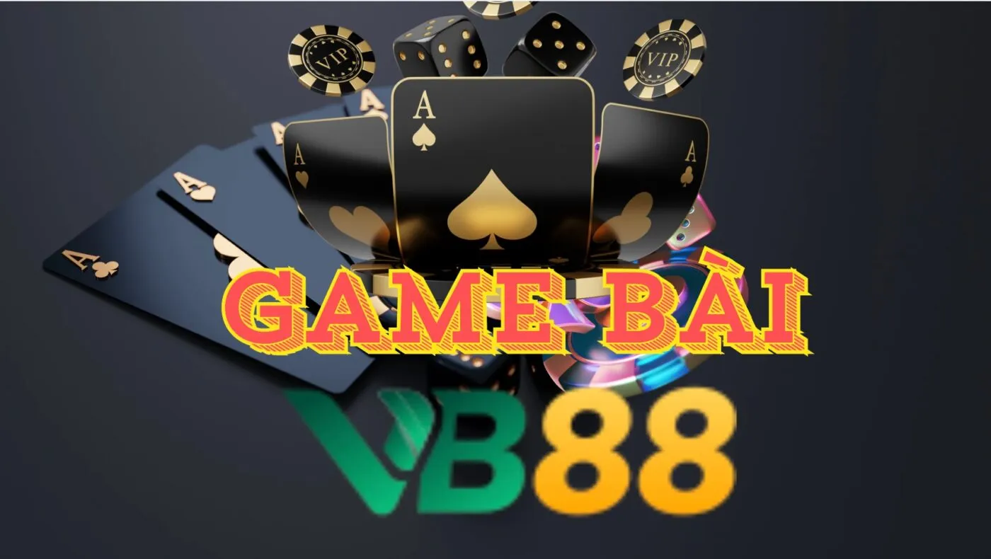 Game bài Vb88 là nền tảng game trực tuyến đáp ứng nhu cầu giải trí đa dạng của người chơi