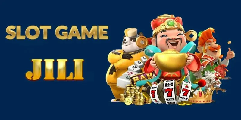 Cơ hội phát tài khi tham gia slot game tại sảnh Jili